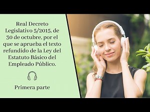 📖 ESTATUTO BÁSICO DEL EMPLEADO PÚBLICO (TREBEP) 📖 - 🎧 Audiolibro 🎧 - Títulos I y II