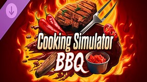 [B站首发]烹饪模拟器BBQ烧烤DLC(持续更新中)