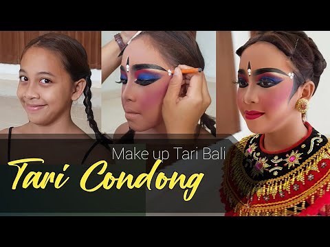 Tutorial make up Tari Bali - Tari Condong Legong Keraton