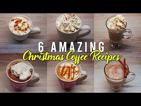 6 Amazing Christmas Coffee Recipes!