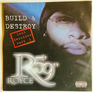 Royce Da 5'9" - Build & Destroy: The Lost Sessions Part 1