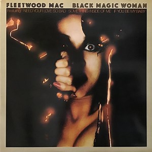 Fleetwood Mac - Black Magic Woman