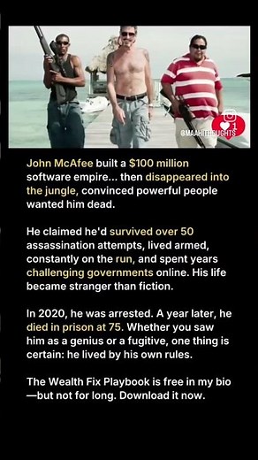 John McAfee - His Life Defined Every Rule