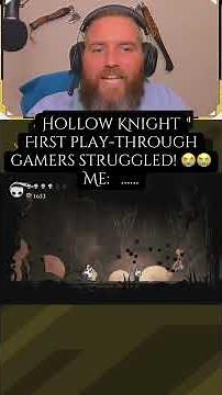 Hollow Knight, First Playthrough, Second Try… Easy Win