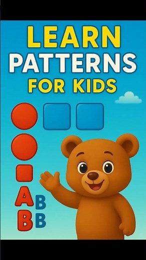 Learn Patterns for Kids | ABAB Pattern | Baby Bear Learning (Shorts)