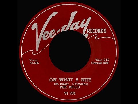 The Dells - Oh What A Night 1956