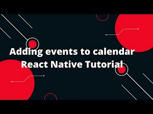 How to create Calendar events in React Native App | Adding events to calendar React Native Tutorial