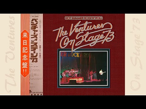 The Ventures On Stage '73 Side-1.Side-2.(Live Album)1973