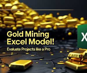 Excel Model to Valuate a Gold Mining Company - Luis Morales | Hotmart