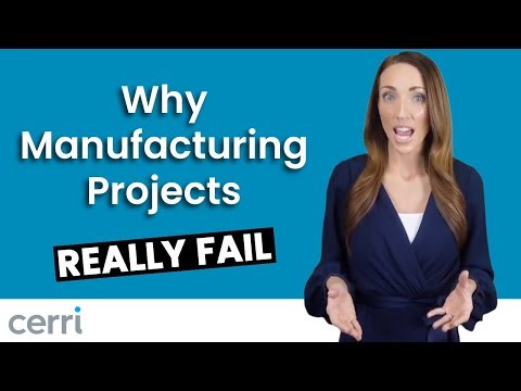 Why Manufacturing Projects Fail | Avoid These 7 Mistakes
