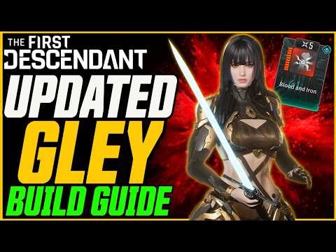 HUGE PATCH! + Updated Post Nerf Best Gley Build! // The First Descendant