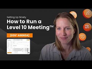 How to Run a Level 10 Meeting™: EOS® Agenda