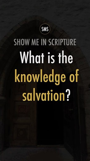 Tracing What Salvation Means // Show Me in Scripture