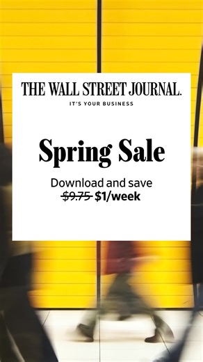 Ready to level up? WSJ offers a sharper view of the world—and the markets. Subscribe now for $1/week. | The Wall Street Journal