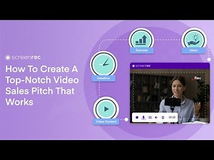 📈 How To Create A Top-Notch Video Sales Pitch That Works