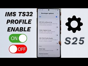📶 Boost VoLTE/IMS Debug! Enable/Disable IMS TS32 Profile (Galaxy S25/S25+/Ultra) 🔧