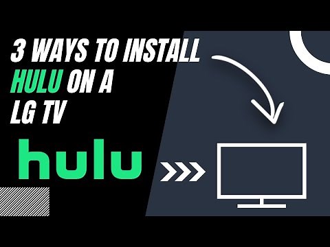 How to Install Hulu on ANY LG TV (3 Different Ways)