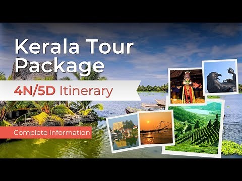 Kerala tour package| 4N/5D Tour Package | Travel Connection