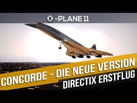 X-Plane 11- Concorde: Die neue Version | Gameplay deutsch PC Part 72