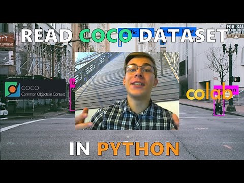 Read COCO Dataset for Bounding Boxes (including YOLOv3 format) in Python || Datasets ASAP #3