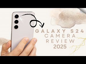 Samsung Galaxy S24 Camera Review After 1 Year – Worth It in 2025?