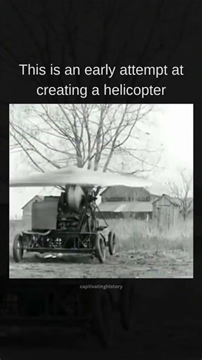 This is an early attempt at creating a helicopter