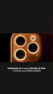 ¿iPhone 16 Pro vale la pena las cámaras?
