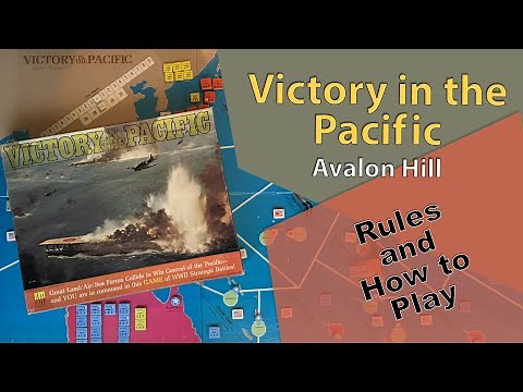 Avalon Hill: Victory In The Pacific - Game Play and Set up