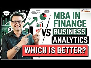 MBA Finance vs MBA Business Analytics Course Difference | Which Specialization is Better? | Careers