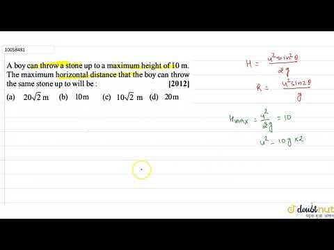 A boy can throw a stone up to a maximum height of `10 m`. The maximum horizontal distance