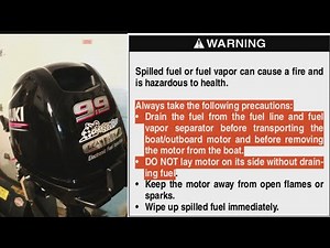 Warning : Suzuki DF9.9 B / DF15A / DF20A Fuel Drain Procedure Before Transport