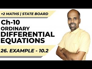 Class 12 | example 10.2 | Ordinary Differential Equations | Class 12 | State Board | ram maths