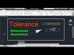 Tolerance Complete/How to use Tolerance in Autocad / Geometrical Tolerance - Dimensional Tolerance
