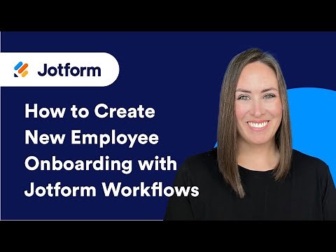 How to Create New Employee Onboarding With Jotform Workflows