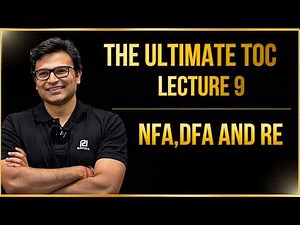 NFA, DFA and RE | Lecture 9 | GATE CS 2027 | Prof. Ravindrababu Ravula