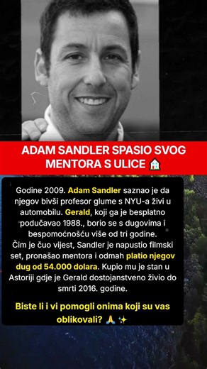 Adam Sandler pomaže bivšem profesoru glume