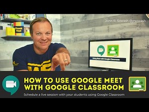 This is how you combine Google Classroom and Meet for remote learning