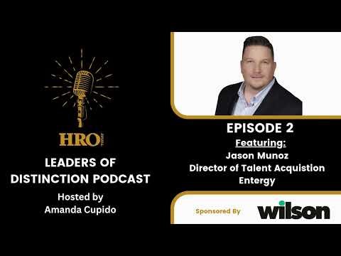 Leaders of Distinction Podcast Ep. 2 – Jason Munoz