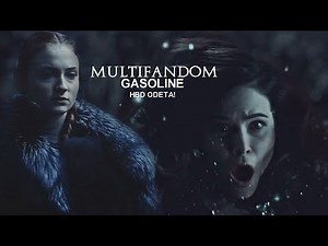 ✘Multifandom | Gasoline