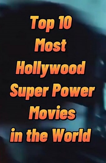 worldwide top 10 most super powers movies Hollywood #movierankings #movie