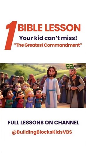 Love: The Greatest Commandment #kids #biblestories #biblestoriesforkids #kidsbedtimetales