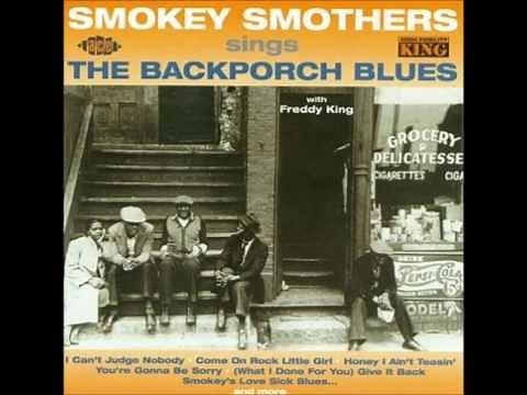 Otis "Big Smokey" Smothers - 1962 - Sings The Backporch Blues