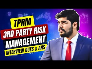Third Party Risk Management Interview Questions and Answer - TPRM