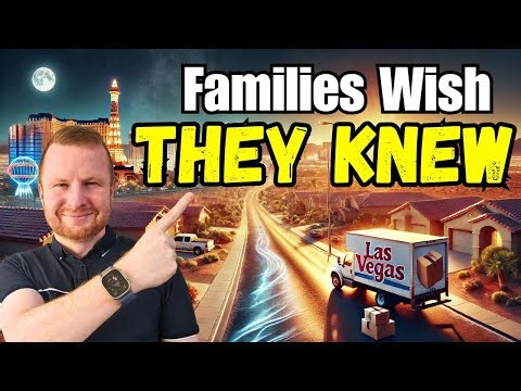 What Families Wish They Knew Before Moving to Las Vegas