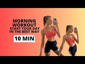 Morning Workout 10 Minutes To Start Your Day / Nina Dapper