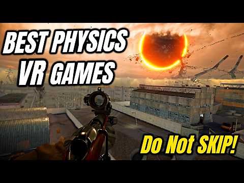 8 Perfect 10/10 Best PHYSICS VR Games For Meta Quest 3, PSVR 2 & Vision Pro