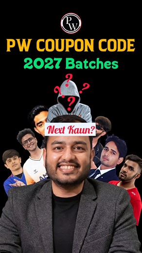 Who is next🔥 | PW Coupon Code 2027 batch | PW Coupon Code 2026 Batch | PW Coupon Code🔥 #pw