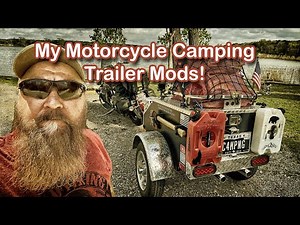 Motorcycle Camping Trailer Modifications