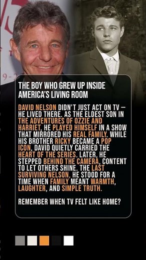David Nelson: The Man Who Grew Up on TV 📺❤️
