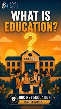 UGC NET Education | The One Question Behind Every Definition
